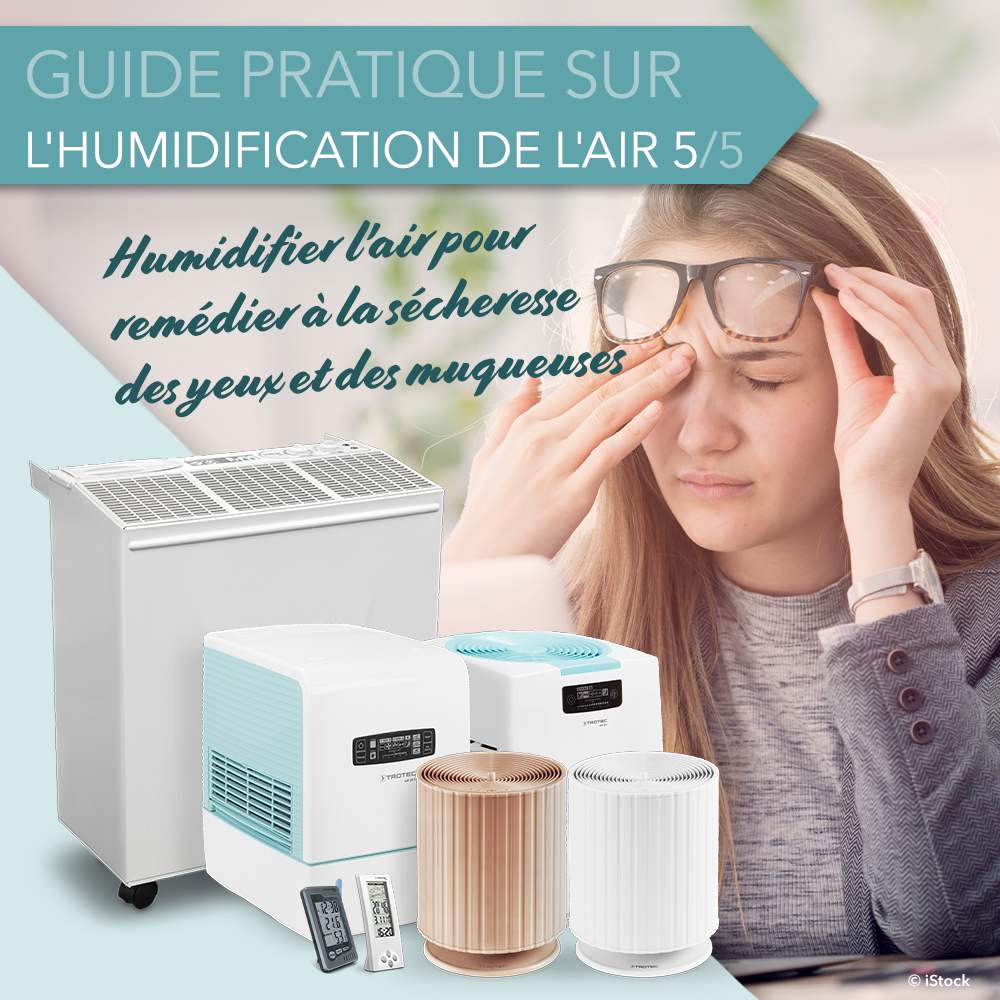 Humidificateur d'air, lutter contre la sécheresse oculaire